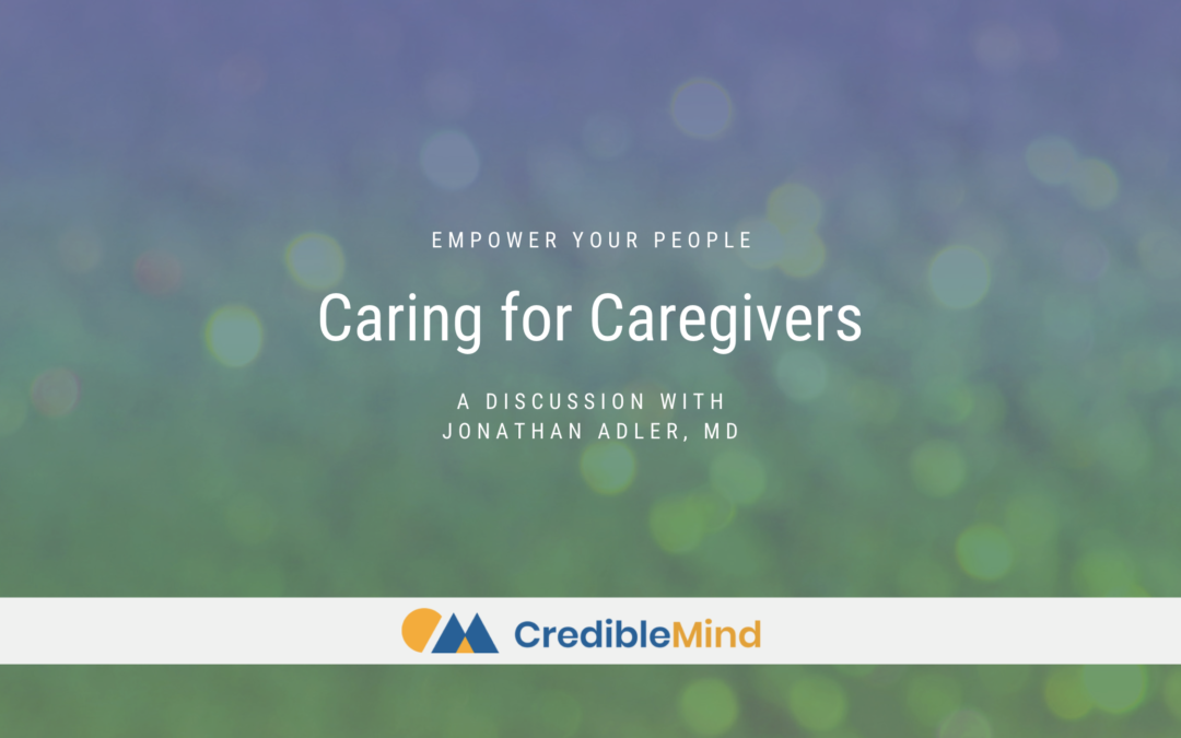 Discussion: Why Supporting Clinicians is Critical